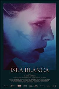 Isla Blanca (2018) watch online HD