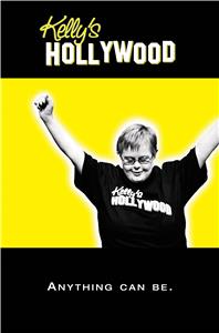 Kelly's Hollywood (2015) watch online HD