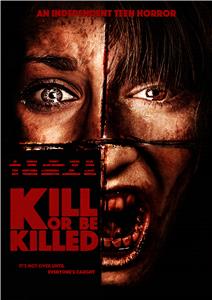 Kill or be Killed (2017) watch online HD