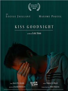 Kiss Goodnight (2018) watch online HD