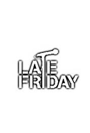 Late Friday Episode #1.21 (2001–2002) watch online HD