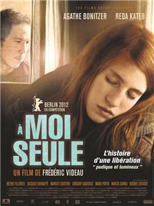 À moi seule (2012) watch online HD
