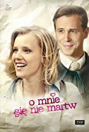 O mnie sie nie martw Episode #3.6 (2014– ) watch online HD