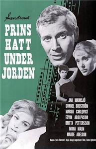 Prins hatt under jorden (1963) watch online HD