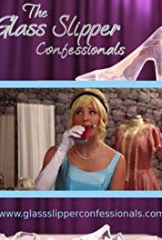 The Glass Slipper Confessionals 99 Problems (But a Drink Ain't One) (2014– ) watch online HD