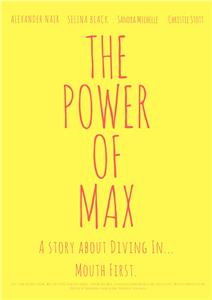The Power of Max (2018) watch online HD