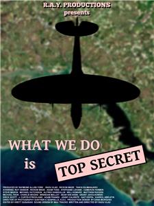 What We Do Is Top Secret (2018) watch online HD