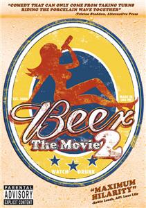 Beer: The Movie 2 - Leaving Long Island (2006) watch online HD