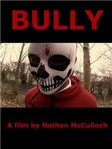 Bully (2017) watch online HD