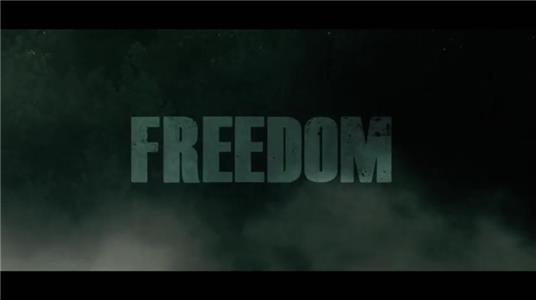 Freedom (2019) watch online HD