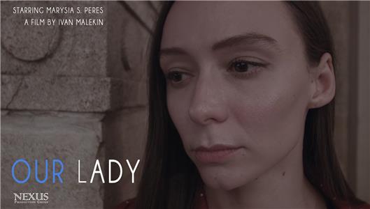 Life Improvised: Our Lady (2018) watch online HD