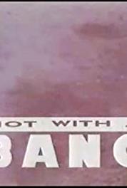Not with a Bang Can Graham Do It? (1990– ) watch online HD