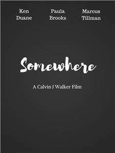 Somewhere (2014) watch online HD