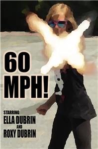 60 Mph! (2012) watch online HD