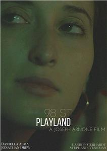 98 ST: Playland (2016) watch online HD