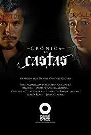 Crónica de Castas El zapoteco (2014– ) watch online HD