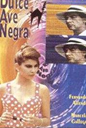 Dulce ave negra Episode #1.216 (1993– ) watch online HD
