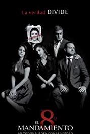 El Octavo Mandamiento Episode #1.33 (2010– ) watch online HD