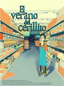 El Verano del Cerillito (2014) watch online HD