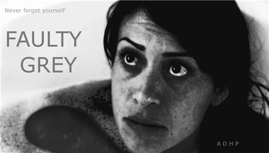 Faulty Grey (2017) watch online HD