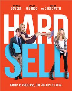 Hard Sell (2016) watch online HD