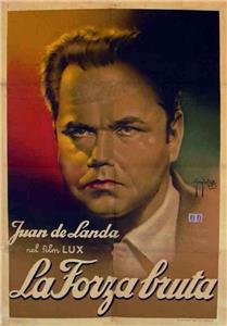 La forza bruta (1941) watch online HD