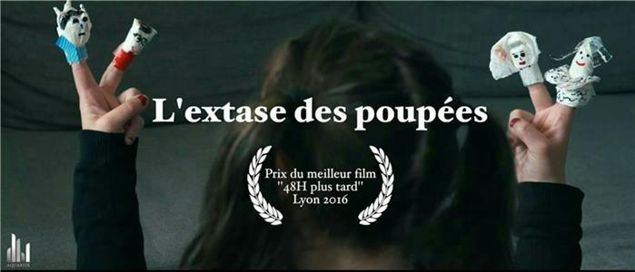 L'extase des poupées (2016) watch online HD