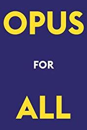 Opus for All Opus 7 - Coffee Politics (2015– ) watch online HD