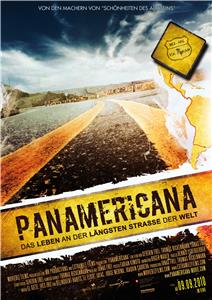 Panamericana - Das Leben an der längsten Strasse der Welt (2010) watch online HD