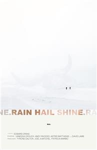 Rain Hail Shine (2012) watch online HD