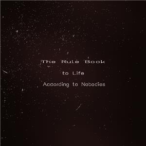 Rulebook to Life According to Nobodies  watch online HD