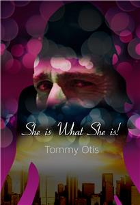 She Is What She Is (2012) watch online HD