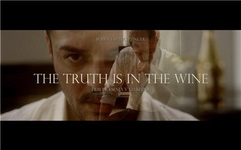 The Truth Is in the Wine (2016) watch online HD