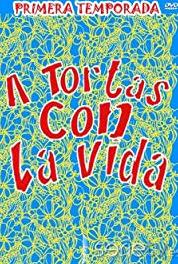 A tortas con la vida Tiempos de crisis (2005–2006) watch online HD