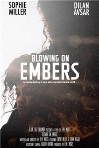 Blowing on Embers (2015) watch online HD