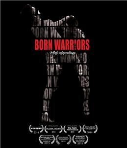 Born Warriors (2014) watch online HD