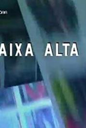 Caixa Alta Episode #1.5 (1989– ) watch online HD