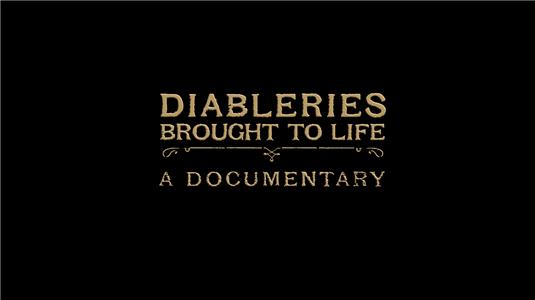 Diableries Brought to Life (2014) watch online HD