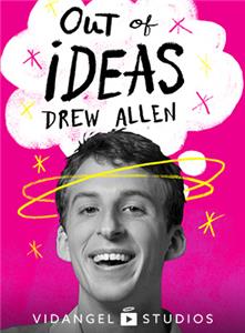 Dry Bar Comedy Drew Allen, Out of Ideas (2017– ) watch online HD
