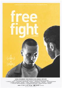 Free Fight (2018) watch online HD
