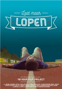 Laat maar lopen (2017) watch online HD