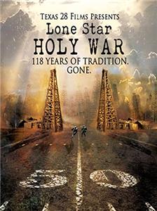 Lone Star Holy War (2014) watch online HD