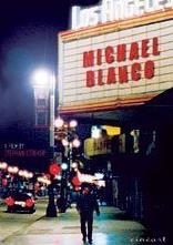 Michael Blanco (2004) watch online HD