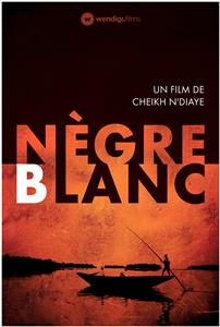Nègre Blanc (2014) watch online HD