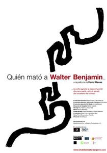 Quién mató a Walter Benjamin... (2005) watch online HD