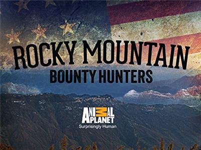 Rocky Mountain Bounty Hunters Under the Influence (2014– ) watch online HD