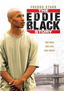 The Eddie Black Story (2009) watch online HD