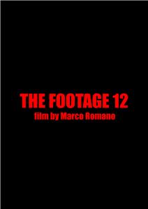 The Footage 12 (2016) watch online HD