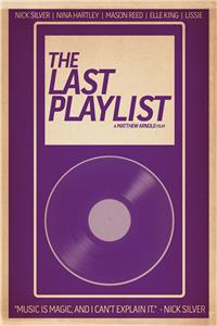 The Last Playlist (2014) watch online HD
