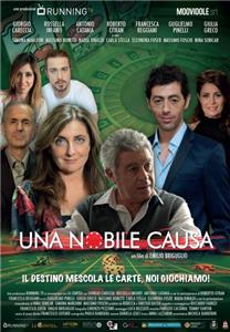 Una nobile causa (2016) watch online HD